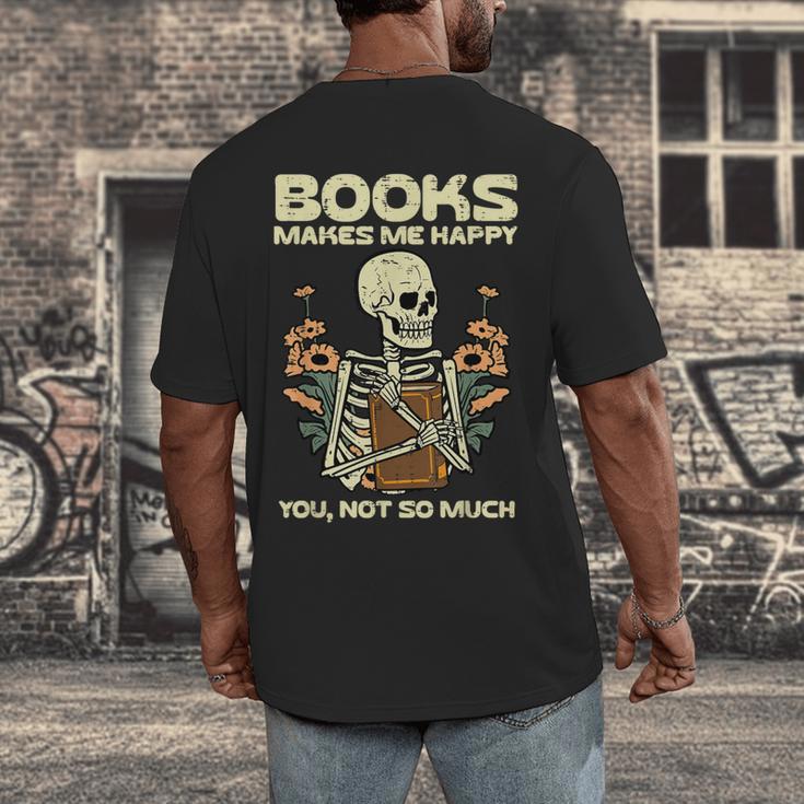 Books Make Me Happy Skeleton Read Reading Librarian Book Men's Back Print T-Shirt