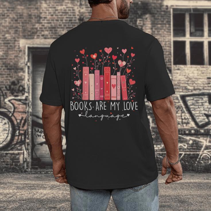 Books Are My Love Language Valentine Reads Bookish Club Men's Back Print T-Shirt