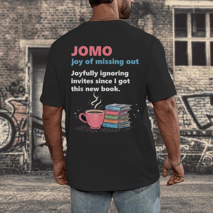 Books Saying JOMO Joy Of Missing Out For Bookworms Men's Back Print T-Shirt