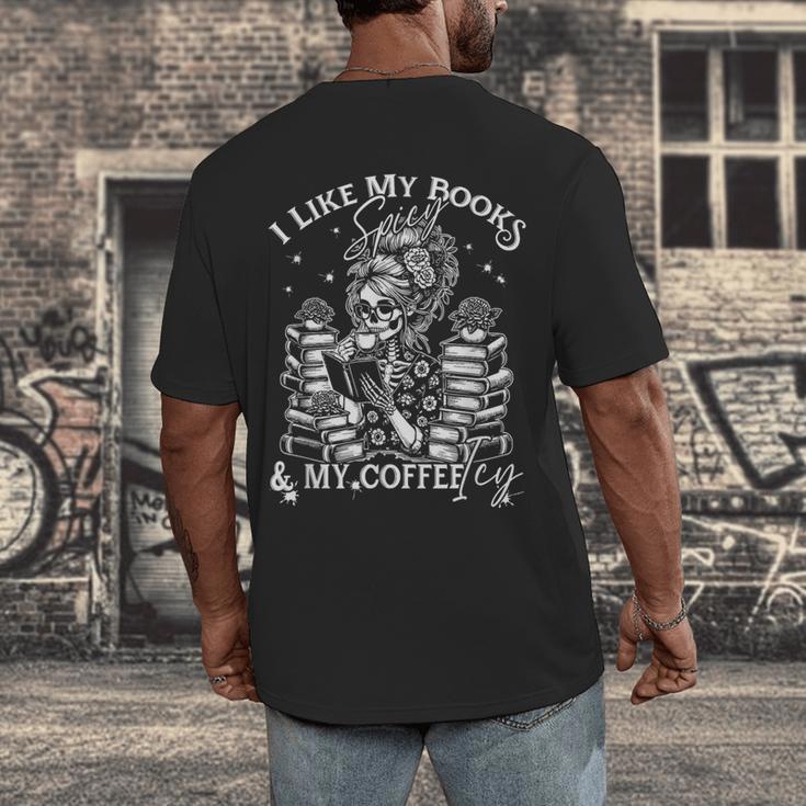 I Like My Books Spicy And My Coffee ICY Skeleton Meme Men's Back Print T-Shirt
