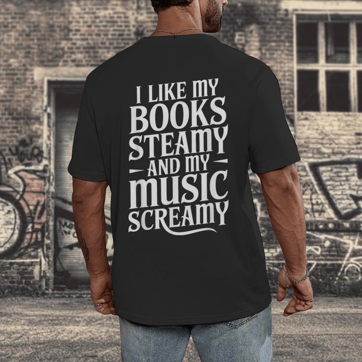 I Like My Books Steamy And My Music Screamy Men's Back Print T-Shirt