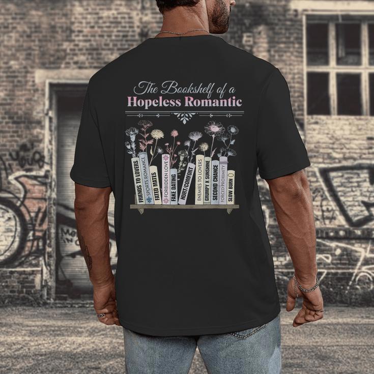 The Bookshelf Of a Hopeless Romantic Rom-Com Reading Bookish Men's Back Print T-Shirt