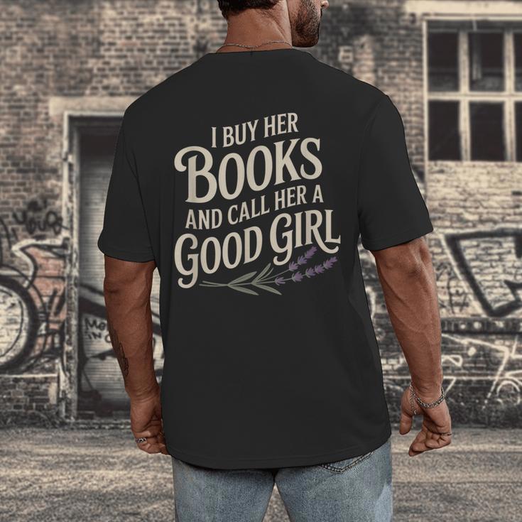 I Buy Her Books And Call Her A Good Girl Men's Back Print T-Shirt