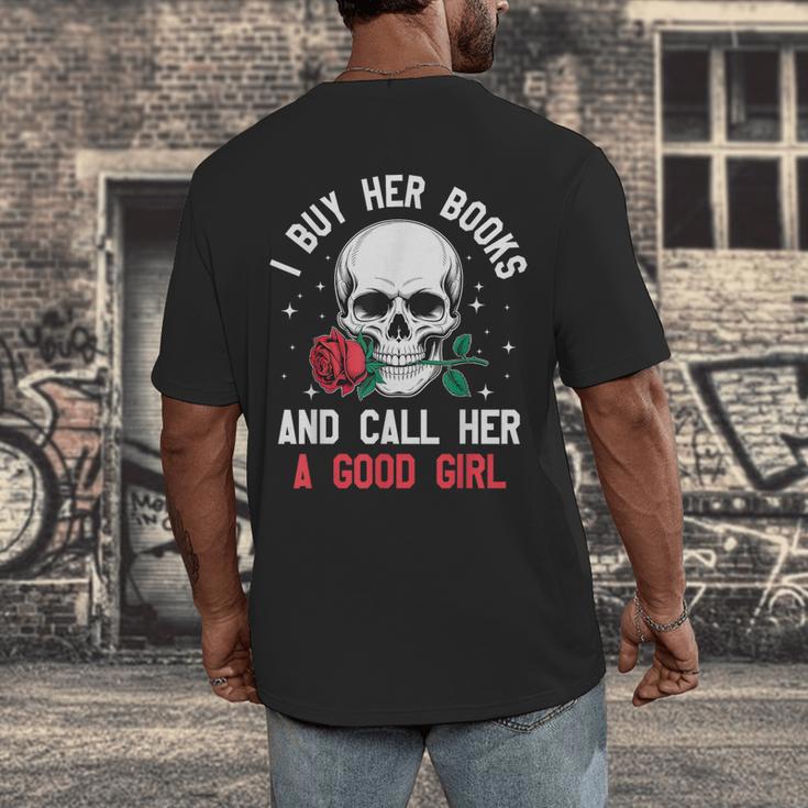 I Buy Her Books And Call Her A Good Girl Skull Rose Bookworm Men's Back Print T-Shirt I Buy Her Books And Call Her A Good Girl Skull Rose Bookworm Men's Back Print T-Shirt
