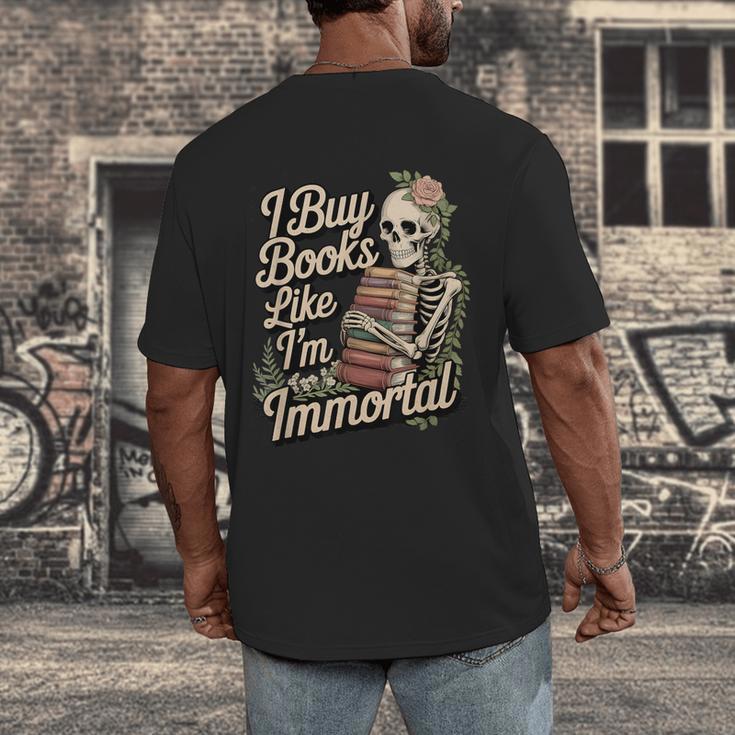 I Buy Books Like I'm Immortal Reader Meme Graphic Men's Back Print T-Shirt