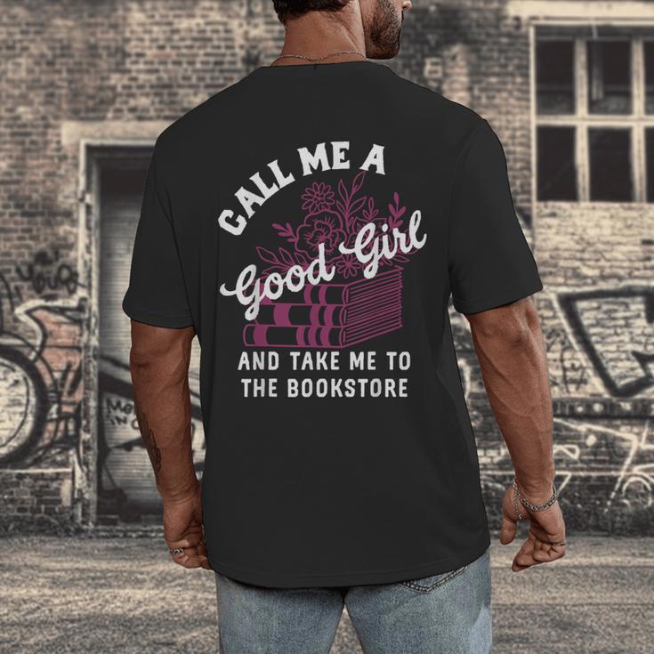 Call Me A Good Girl Take Me To The Bookstore Spicy Books Men's Back Print T-Shirt Call Me A Good Girl Take Me To The Bookstore Spicy Books Men's Back Print T-Shirt