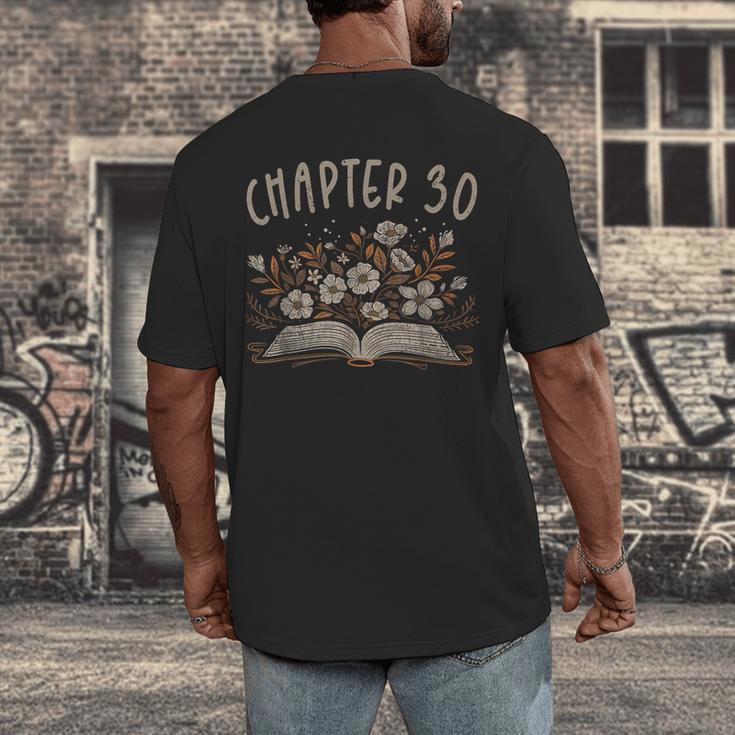 Chapter 30th Birthday Bookworm 30 Years Old For Book Lovers Men's Back Print T-Shirt