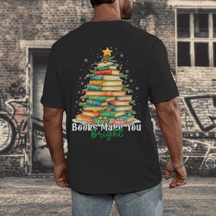 Christmas Books Make You Bright Librarian Teacher Book Lover Men's Back Print T-Shirt