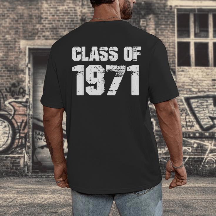 Class Of 1971 High School College Graduation Reunion T-Shirt Men's Back Print T-Shirt