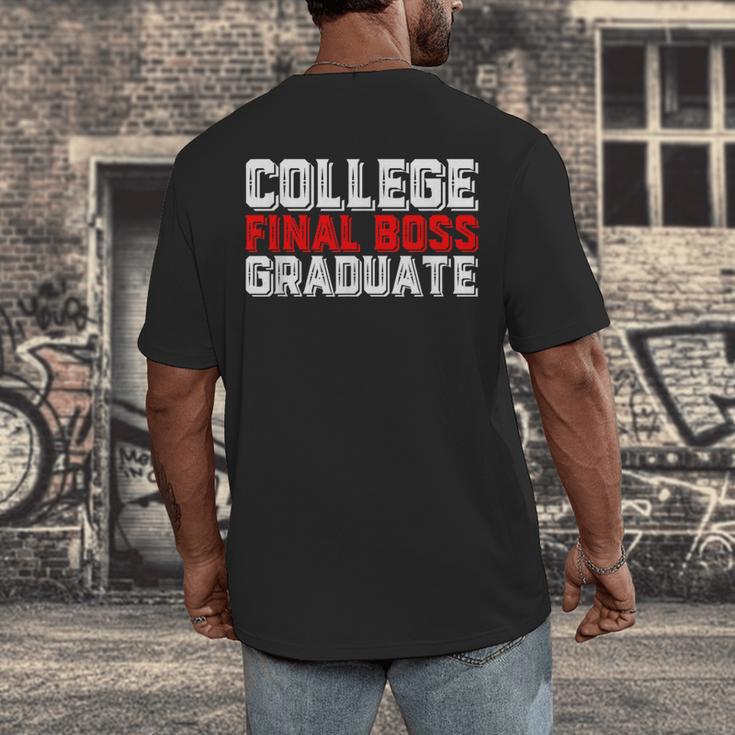 College Final Boss Graduate University Grad Gamer Graduation Men's Back Print T-Shirt