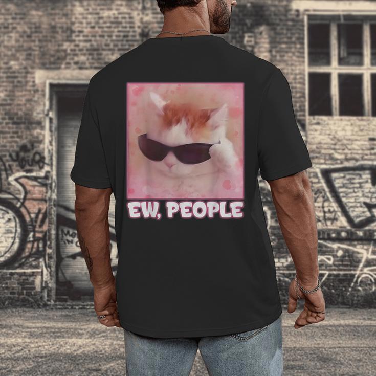 Cool Cat Meme Ew People Anti Social Introvert Cute Cat Men's Back Print T-Shirt