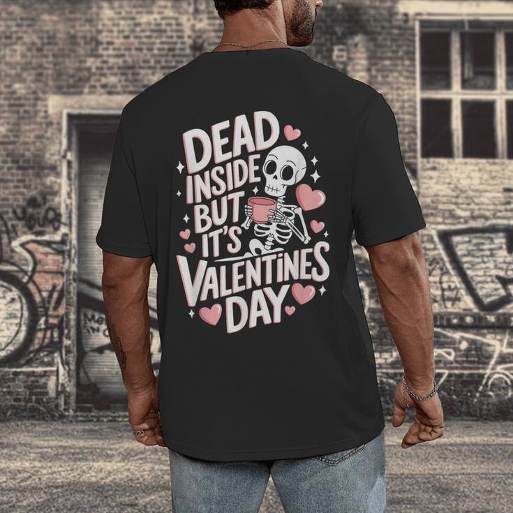 Dead Inside But Its Valentines DayShirt For Introverts Men's Back Print T-Shirt Dead Inside But Its Valentines DayShirt For Introverts Men's Back Print T-Shirt