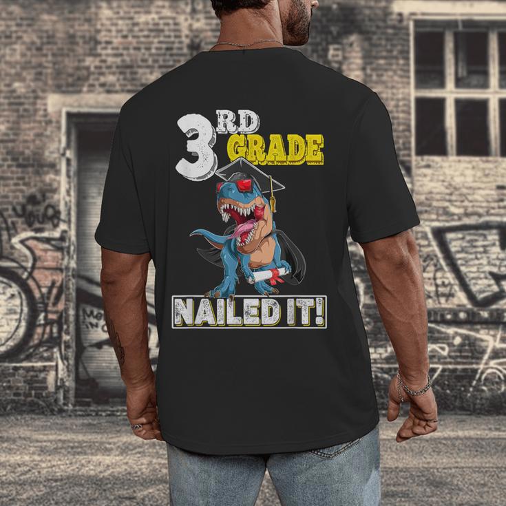 Dinosaur Graduation Cap Gown 3rd Grade Graduate Nailed It Men's Back Print T-Shirt