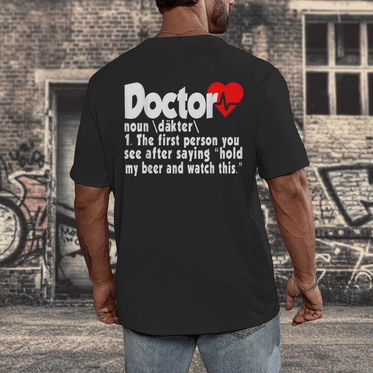 Doctor For Medical Med Student Graduation Men's Back Print T-Shirt