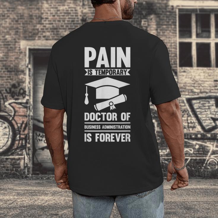 Doctorate Is Forever- Graduation Achievement DBA Doctorate Men's Back Print T-Shirt