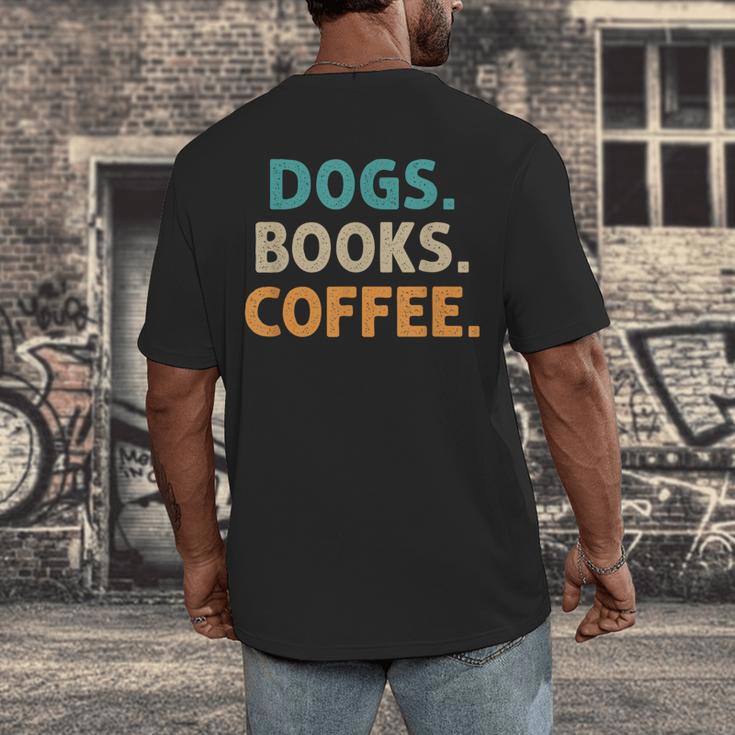 Dogs Books Coffee Book Lover Dogs Coffee Men's Back Print T-Shirt