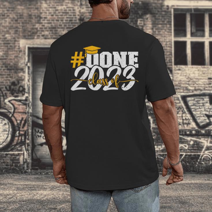 Done Class Of 2023 Graduation For Her Him Grad Seniors 2023 Men's Back Print T-Shirt