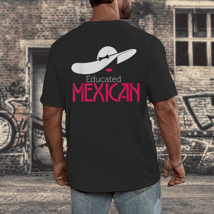 Educated Mexican Graduation Shirt For Women Men's Back Print T-Shirt