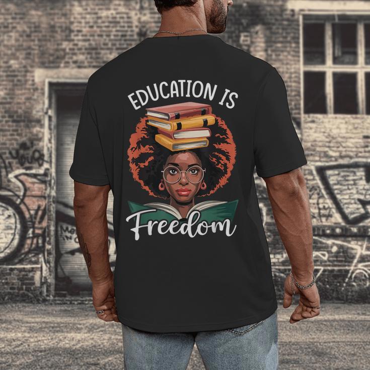 Education Is Freedom African Teacher Books Lovers Men's Back Print T-Shirt