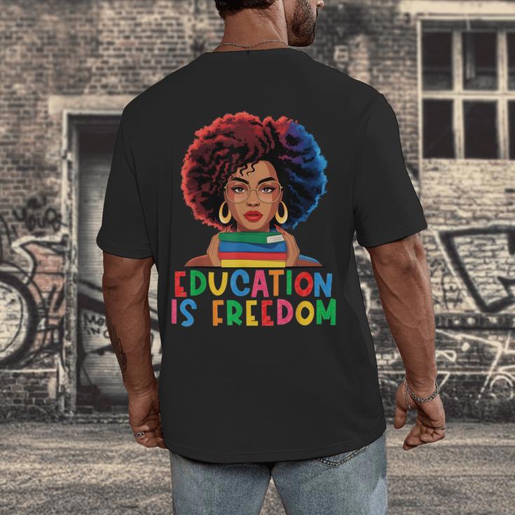 Education Is Freedom History Girl Women Book Lover Men's Back Print T-Shirt Education Is Freedom History Girl Women Book Lover Men's Back Print T-Shirt