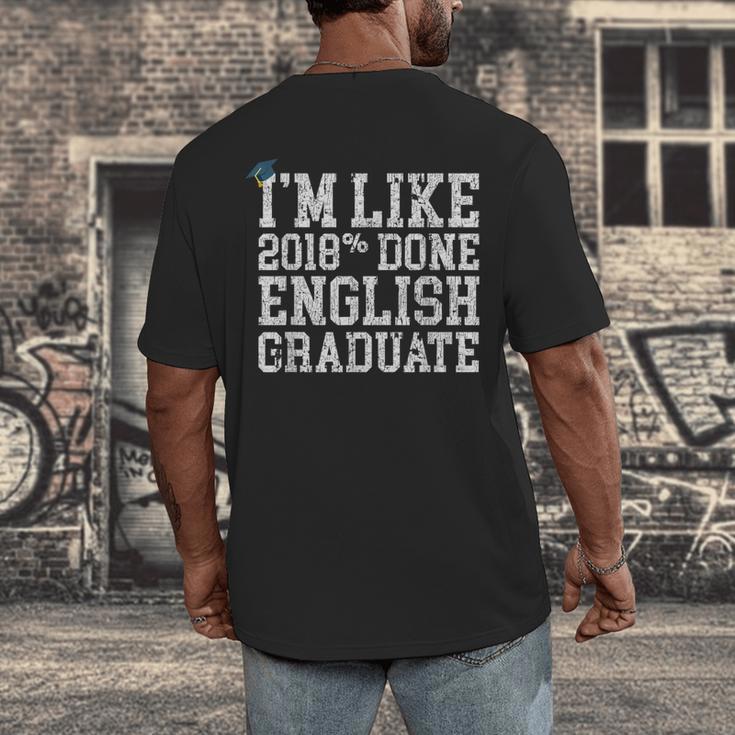 English Major Graduation Shirt I'm Like 2018 Done Men's Back Print T-Shirt