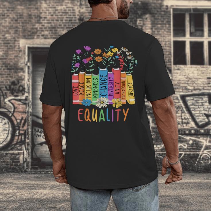 Equality Book LGBTQ Wildflowers Equal Rights Gay Kindness Men's Back Print T-Shirt Equality Book LGBTQ Wildflowers Equal Rights Gay Kindness Men's Back Print T-Shirt