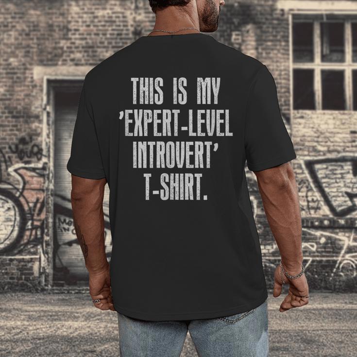 This Is My 'Expert-Level Introvert' Anti Social Sarcastic Men's Back Print T-Shirt This Is My 'Expert-Level Introvert' Anti Social Sarcastic Men's Back Print T-Shirt