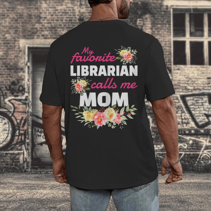 My Favorite Librarian Calls Me Mom Graduation Men's Back Print T-Shirt