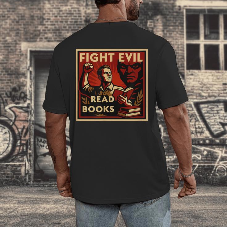 Fight Evil Read Books Propaganda Poster Men's Back Print T-Shirt