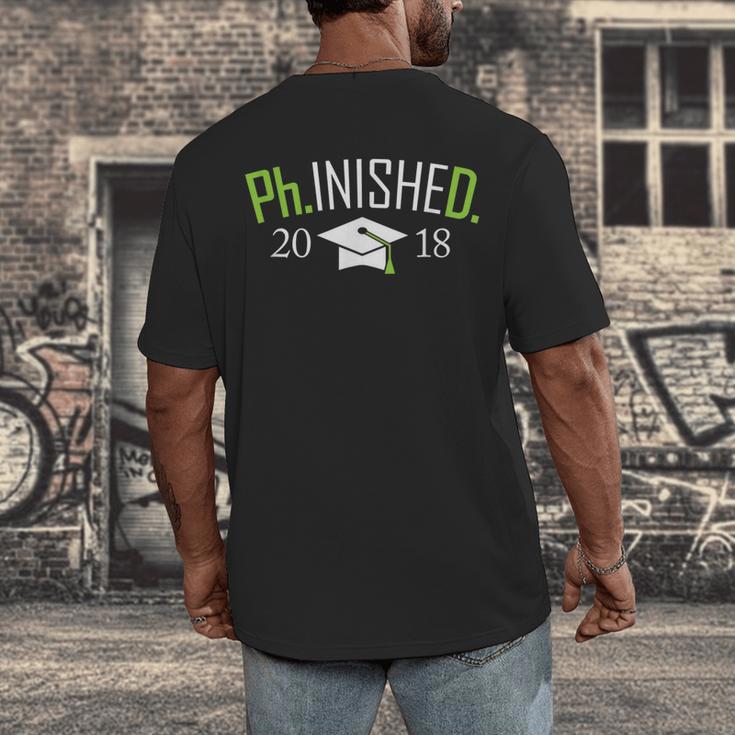 Finished PhD PhInished 2018 Graduation Shirt Men's Back Print T-Shirt