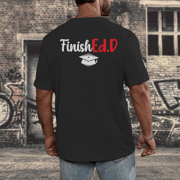 FinishEdD Doctor Of Education Graduate EdD Graduation Men's Back Print T-Shirt
