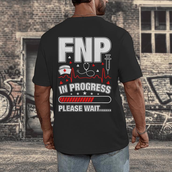 FNP In Progress Graduation Family Nurse Practitioner Men's Back Print T-Shirt