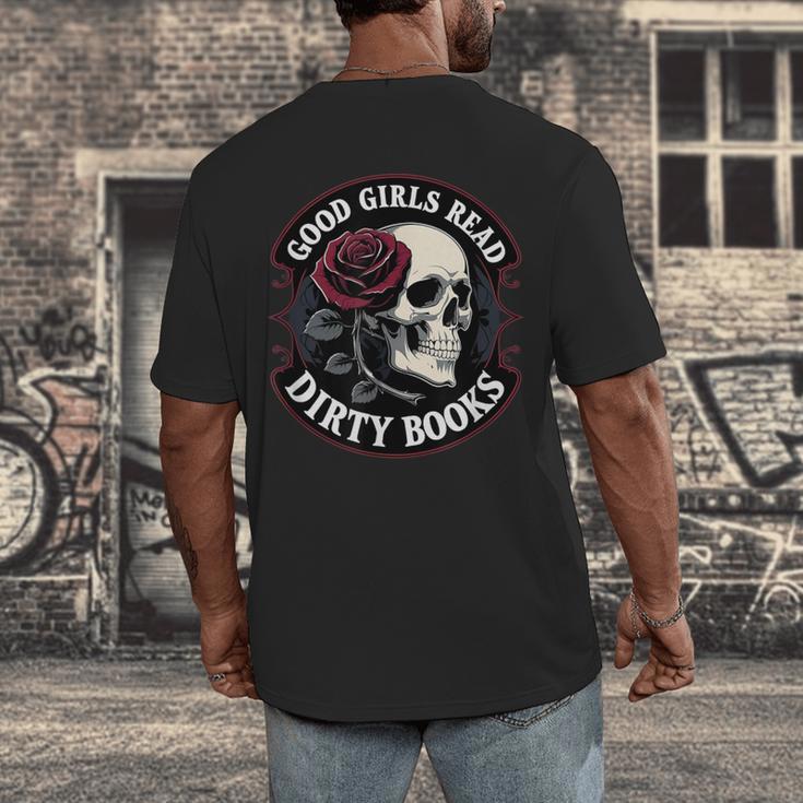 Good Girls Read Dirty Books Smut Reader Dark Romance Skull Men's Back Print T-Shirt