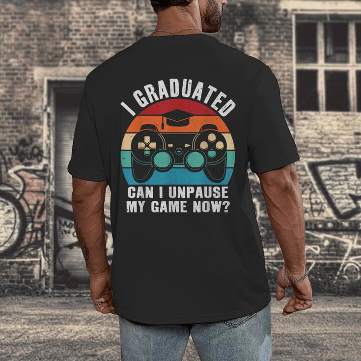 I Graduated Can I Unpause My Game Now Retro Graduation Men's Back Print T-Shirt