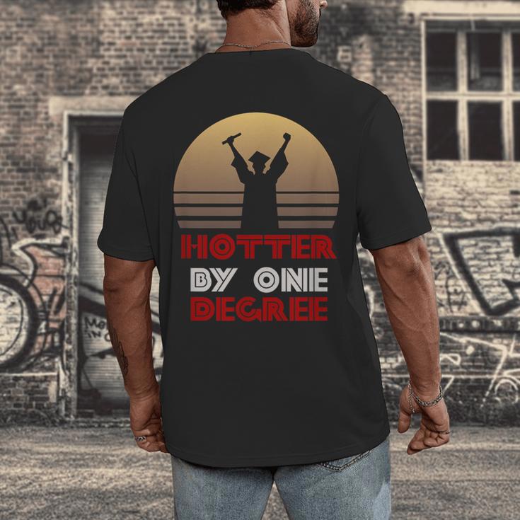 Graduation Hotter By One Degree T-Shirt Men's Back Print T-Shirt