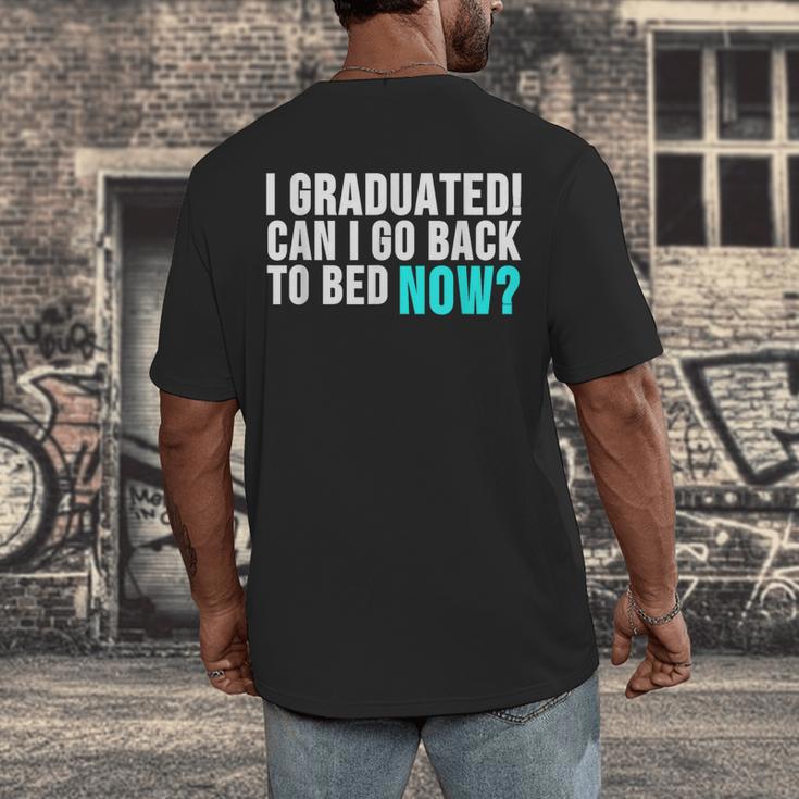 Graduation Shirt For Him Her Can I Go Back To Bed Men's Back Print T-Shirt