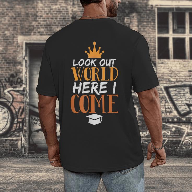 Graduation Shirt For Graduate Look Out World Here I Come Men's Back Print T-Shirt