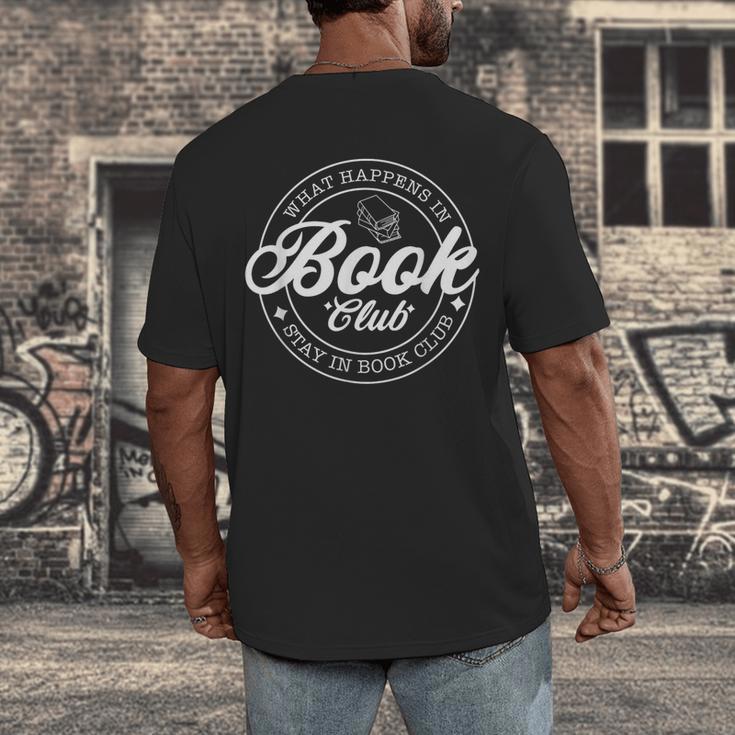 What Happens In Book Club Stays In Book Club Book Lover Men's Back Print T-Shirt What Happens In Book Club Stays In Book Club Book Lover Men's Back Print T-Shirt