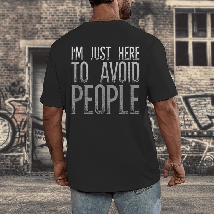 I'm Just Here To Avoid People Saying Sarcasm Introvert Men's Back Print T-Shirt
