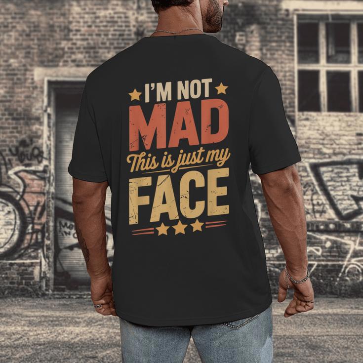 I'm Not Mad This Is Just My Face Introvert Men's Back Print T-Shirt