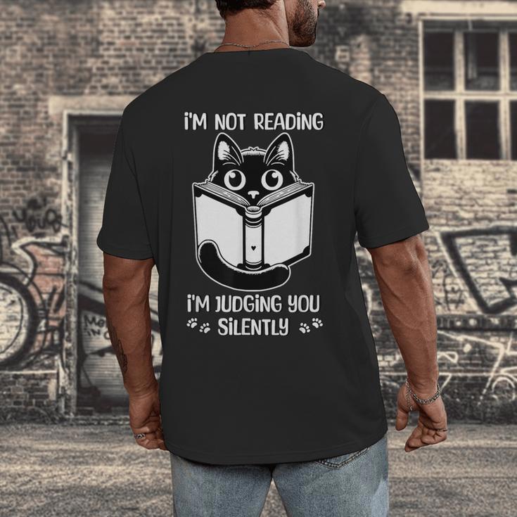 I’m Not Reading I’m Judging You Silently Fun Cat Book Lover Men's Back Print T-Shirt I’m Not Reading I’m Judging You Silently Fun Cat Book Lover Men's Back Print T-Shirt