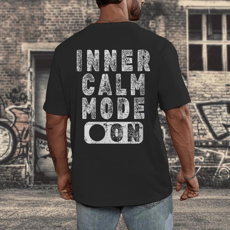 Inner Calm Mode On Introvert Saying Men's Back Print T-Shirt