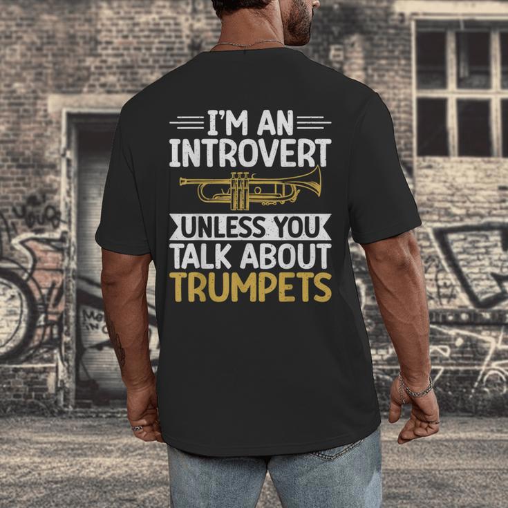 Im An Introvert Unless You Talk About Trumpets Men's Back Print T-Shirt Im An Introvert Unless You Talk About Trumpets Men's Back Print T-Shirt