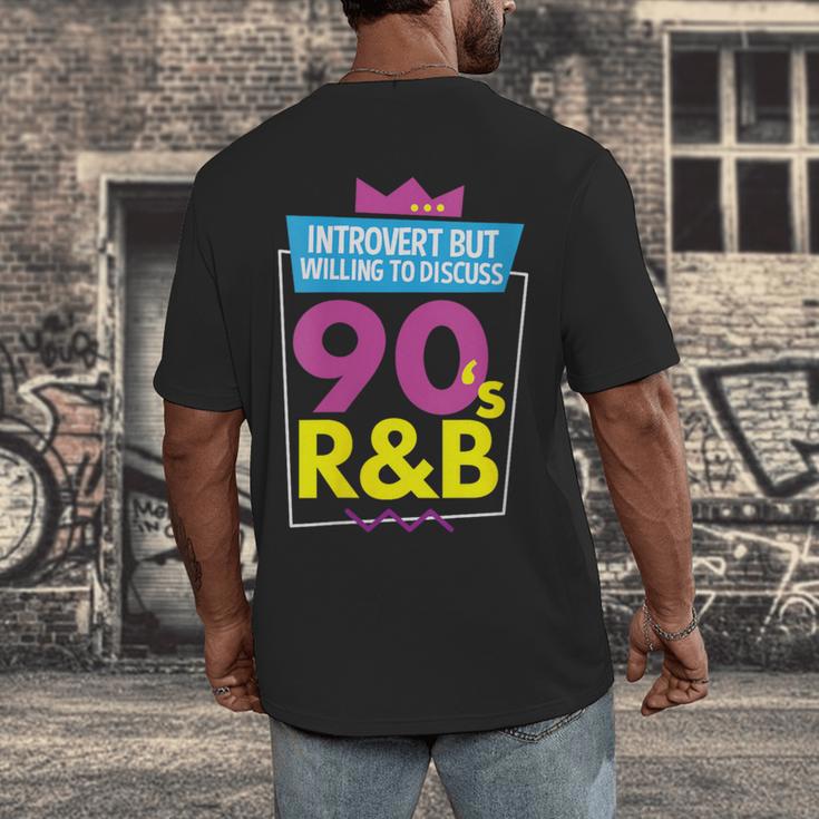 Introvert But Willing To Discuss 90s R&B 1990s Kid Men's Back Print T-Shirt