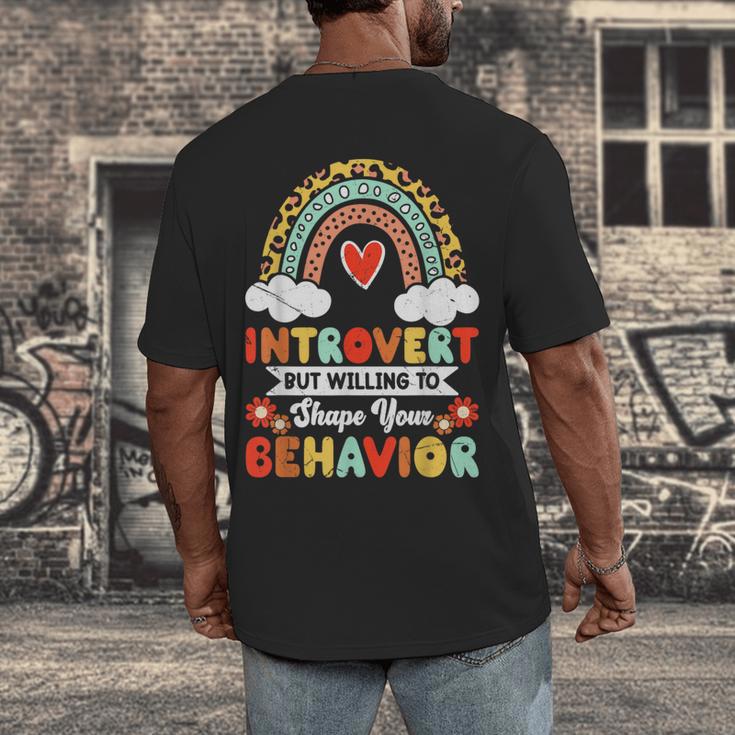 Introvert But Willing To Shape Your Behavior Men's Back Print T-Shirt