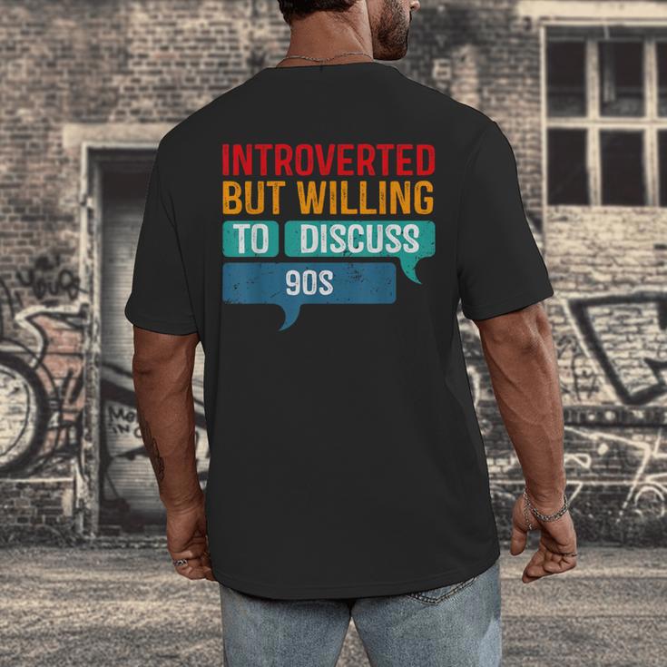 Introverted But Willing To Discuss 90s Men's Back Print T-Shirt Introverted But Willing To Discuss 90s Men's Back Print T-Shirt