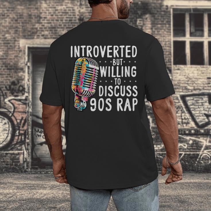 Introverted But Willing To Discuss 90s Rap Socially Awkward Men's Back Print T-Shirt Introverted But Willing To Discuss 90s Rap Socially Awkward Men's Back Print T-Shirt