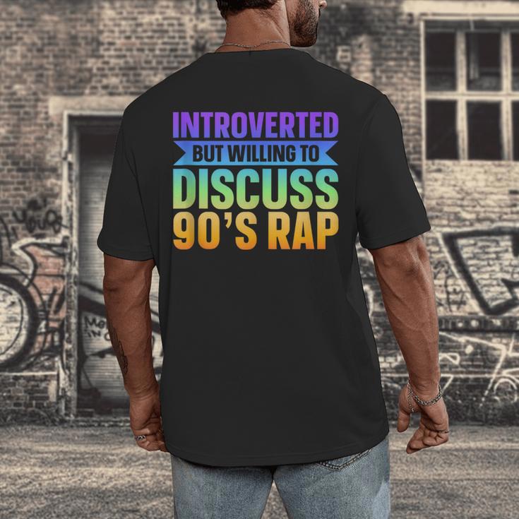 Introverted But Willing To Discuss 90's Rap Men's Back Print T-Shirt
