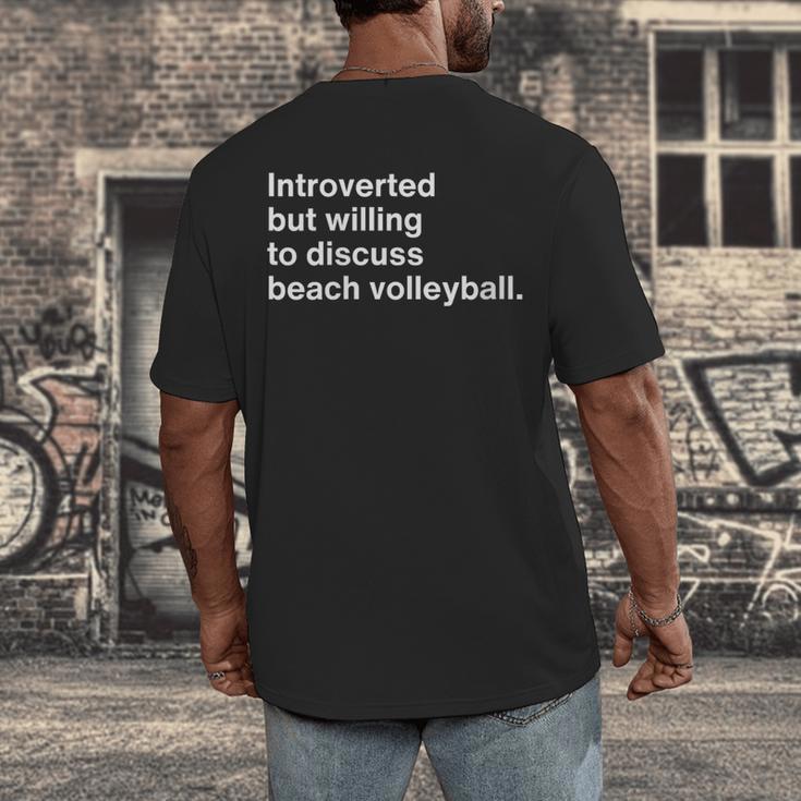 Introverted But Willing To Discuss Beach Volleyball Men's Back Print T-Shirt Introverted But Willing To Discuss Beach Volleyball Men's Back Print T-Shirt