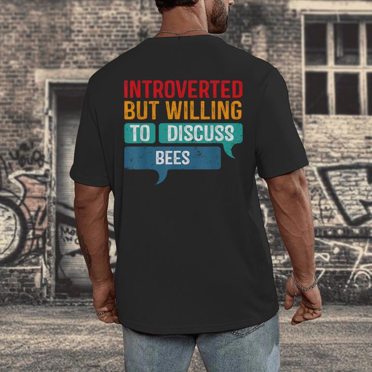 Introverted But Willing To Discuss Bees Men's Back Print T-Shirt